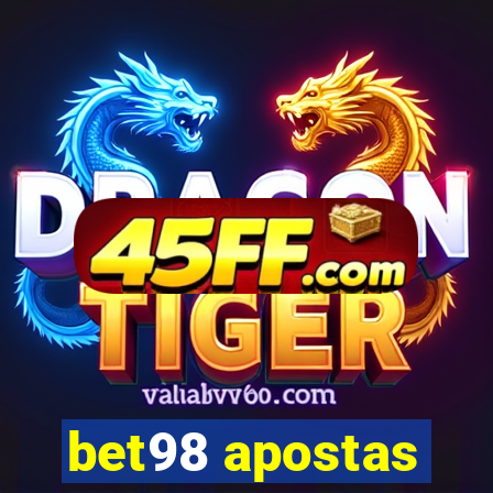 bet98 apostas